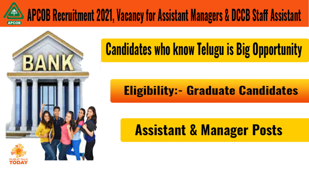 APCOB Recruitment 2021, Vacancy for Assistant Managers & DCCB Staff Assistant